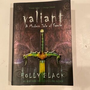 “Valiant, a Modern Tale of Faerie,” Paperback
